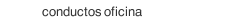conductos oficina